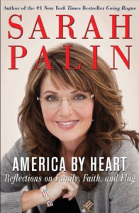 America By Heart by Sarah Palin