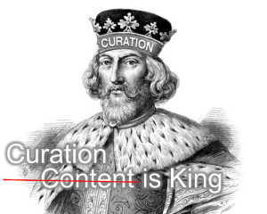 curation is king