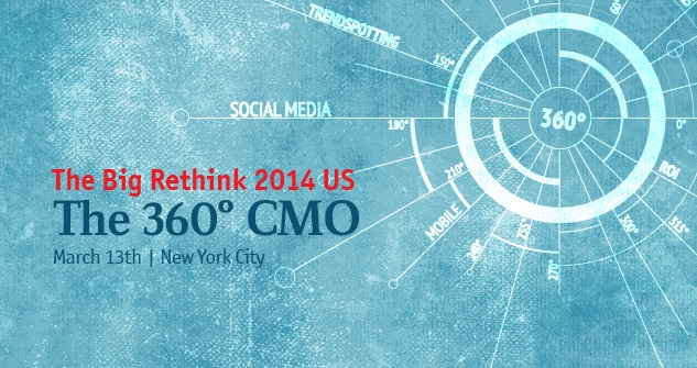 The Big Rethink 2014 -- The Economist's CMO Conference